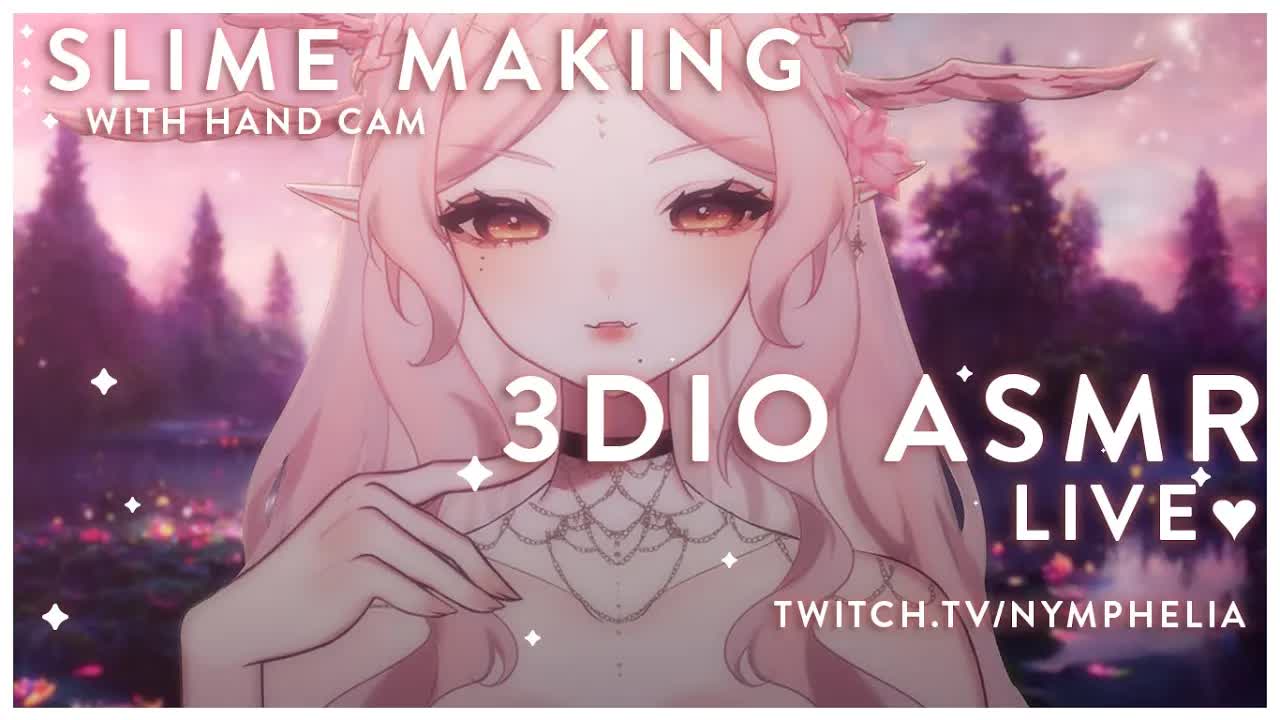 「3DIO ASMR」Slime Making with Handcam! ft. kisses, heartbeats, earlicks and more ♥ 「VTUBER」「VOD」