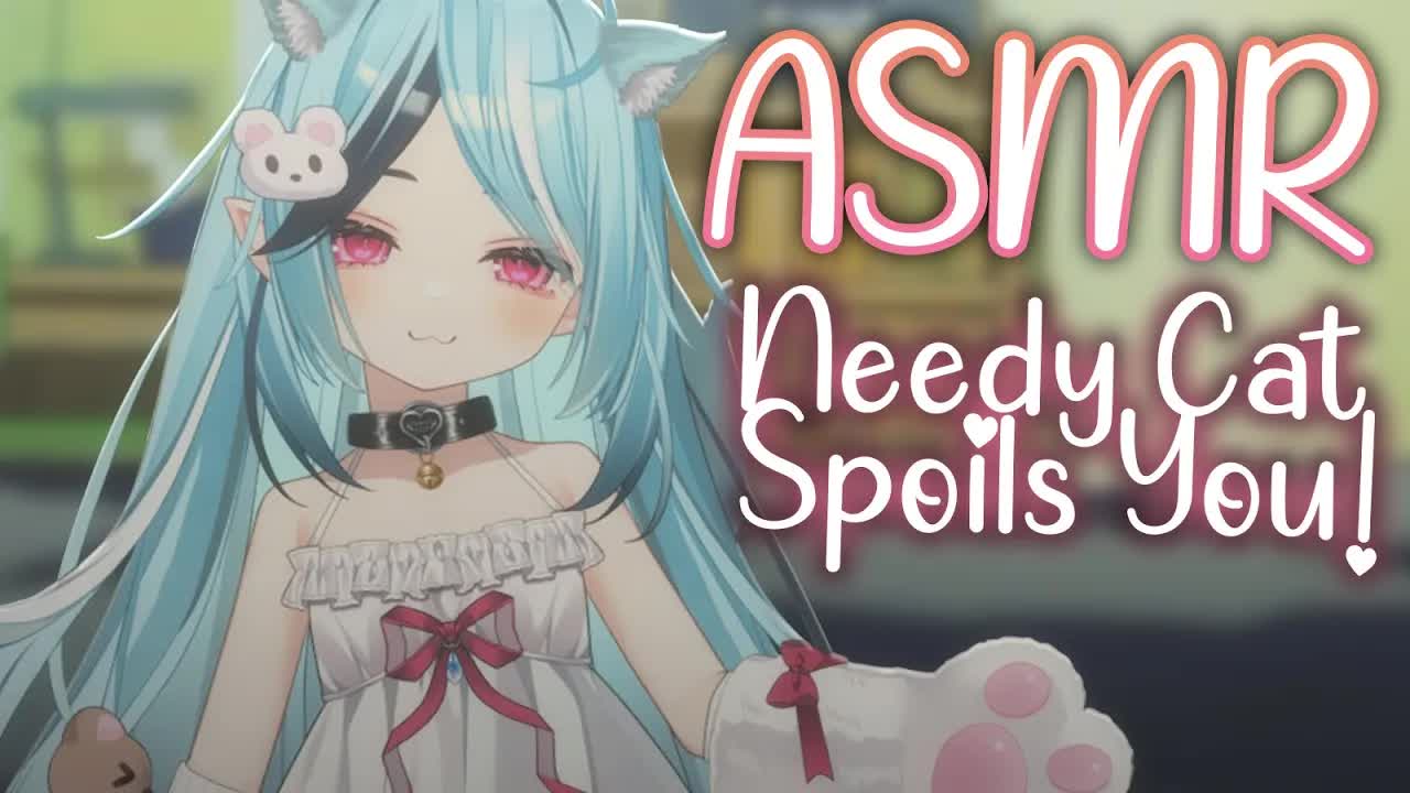 【ASMR】Your Needy Adopted Catgirl Spoils You for the Day!